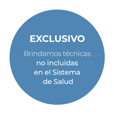 brindamos técnicas no incluidas en el sistema de salud